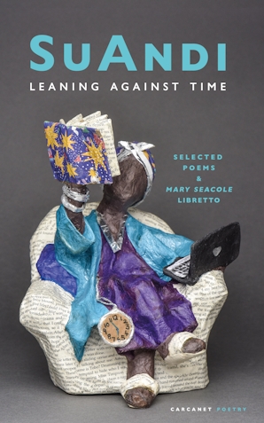 Image for Leaning Against Time : Selected Poems