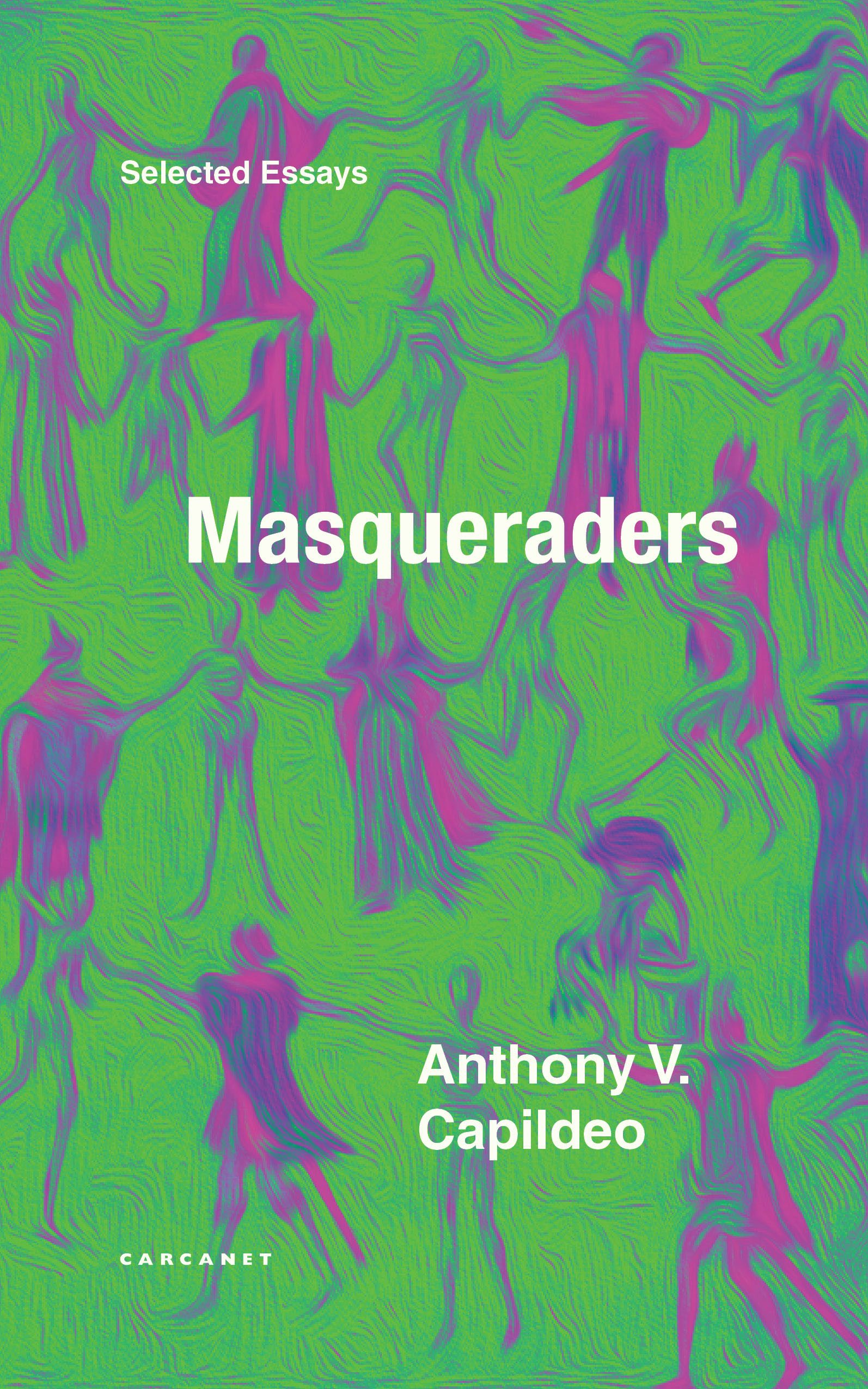 Image for Masqueraders : Selected Essays